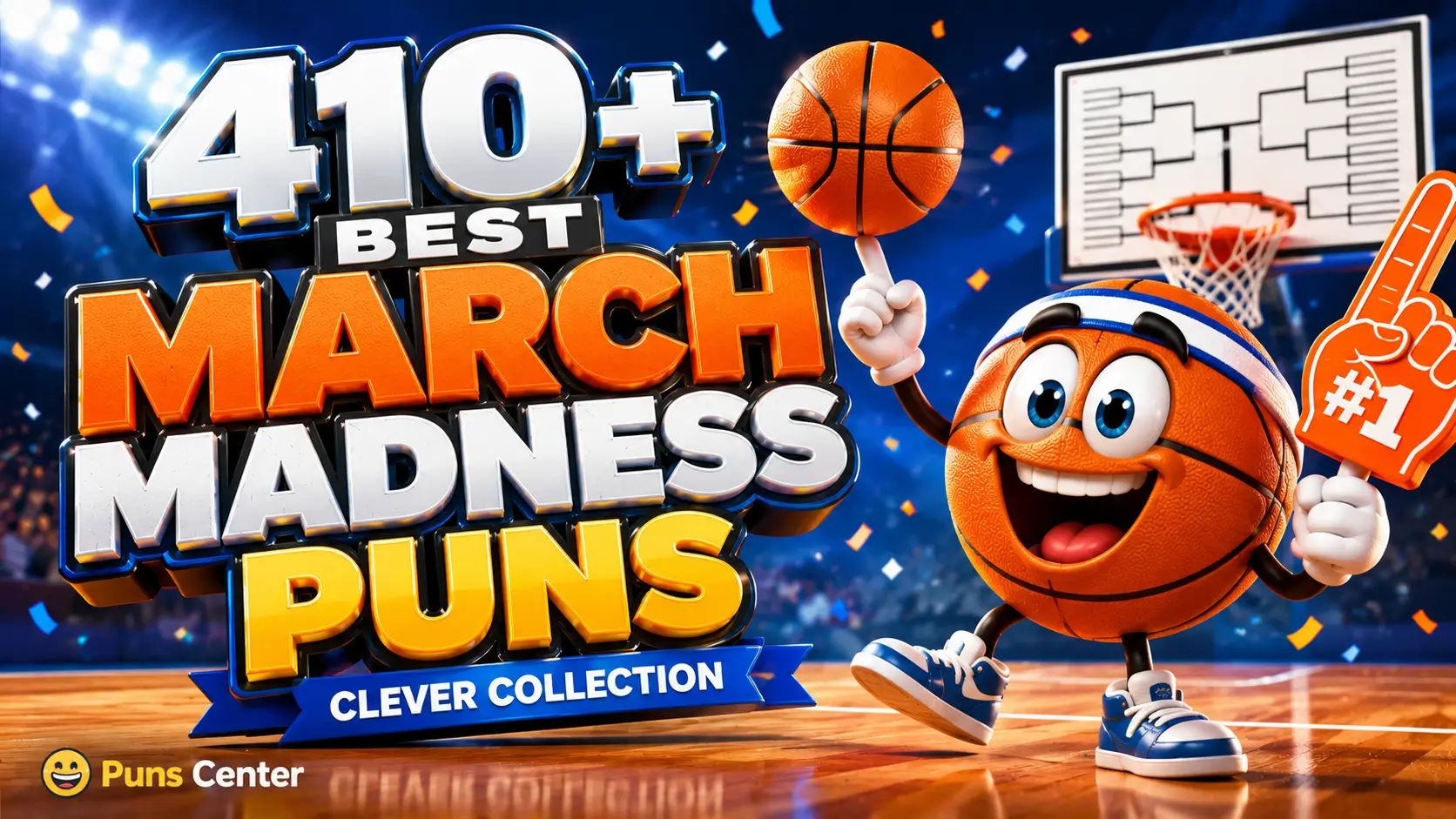 410+ march madness puns with a fun basketball mascot and bold 3D typography