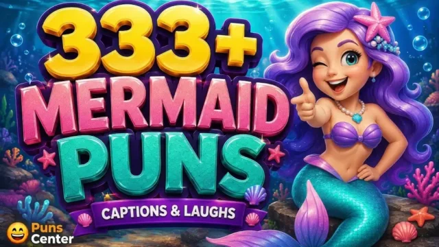 A 3D cartoon mermaid with purple hair winking and pointing next to large text that reads "333+ Mermaid Puns" and "Captions & Laughs" set against a vibrant underwater coral reef background.